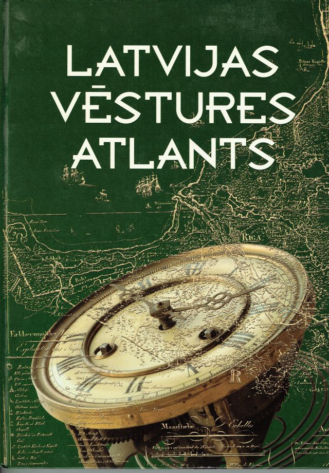 Image for Latvijas Vestures Atlants